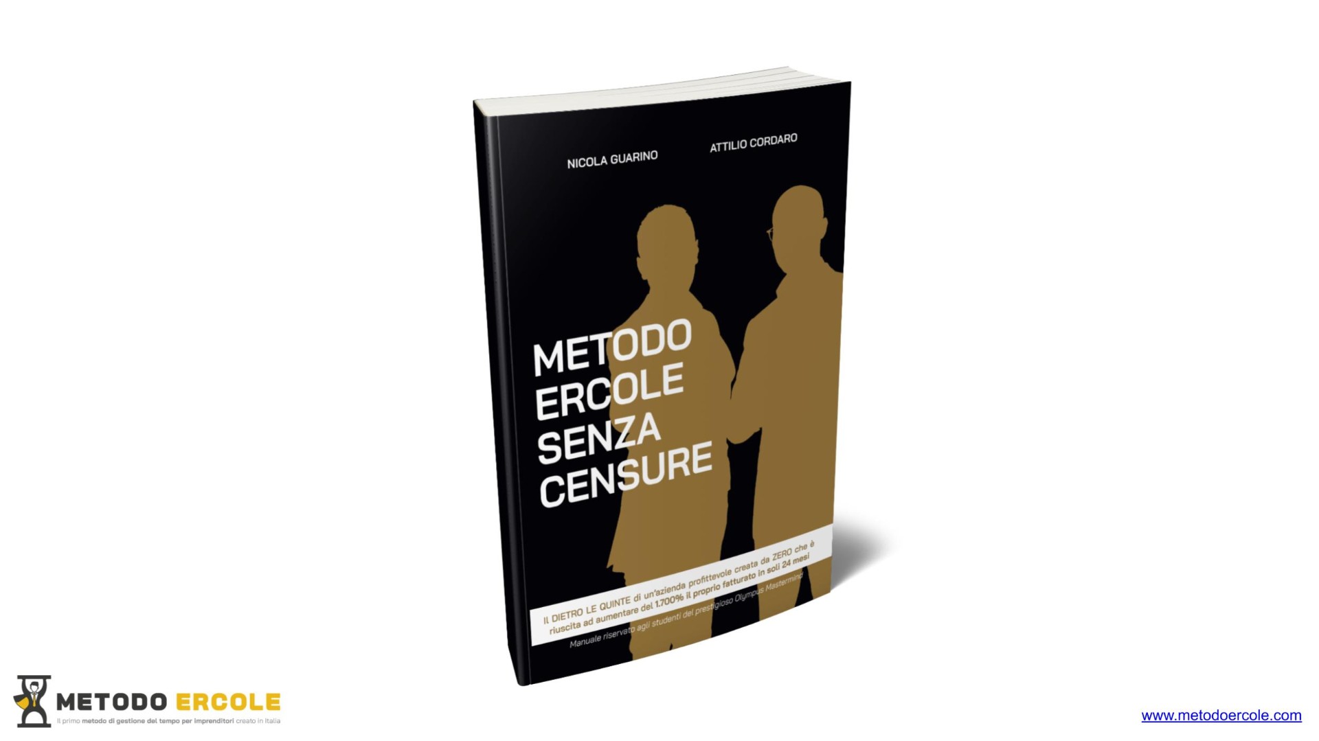 Il Manuale Segreto: "Metodo Ercole – Senza Censure"